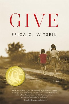 Give (eBook, ePUB) - C. Witsell, Erica