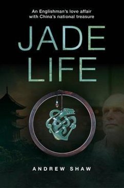 Jade Life (eBook, ePUB) - Shaw, Andrew