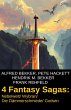 4 Fantasy Sagas: Nebelwelt/ Wybran/ Die... - Bild 1