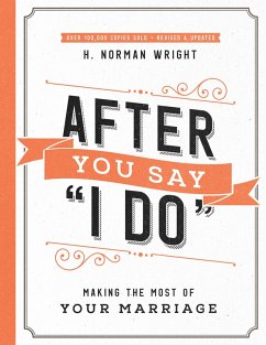 After You Say &quote;I Do&quote; (eBook, ePUB) - Wright, H. Norman