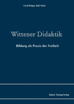 Wittener Didaktik - Walger, Gerd;Neise, Ralf