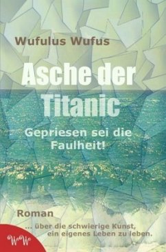Asche der Titanic - Wufus, Wufulus