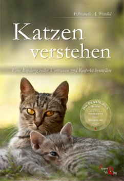 Katzen verstehen - Fendol, Elisabeth A.;Kreuer, Susanne