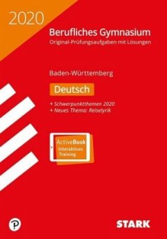 Abitur Berufliches Gymnasium 2020 - Deutsch - Baden-Württemberg