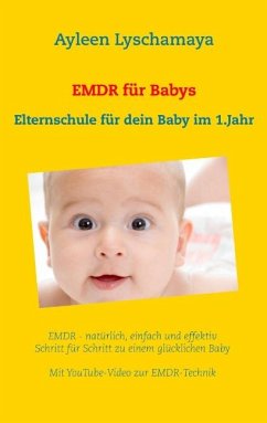 EMDR für Babys - Lyschamaya, Ayleen