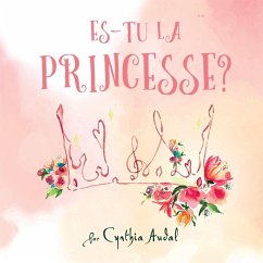 Es-tu la Princesse? - Audal, Cynthia