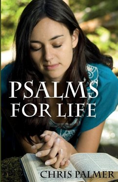Psalms for Life - Palmer, Chris