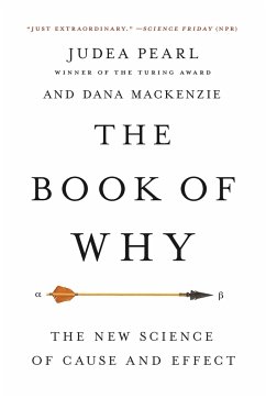 The Book of Why - Pearl, Judea; Mackenzie, Dana