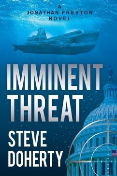 Imminent Threat: A Jonathan Preston Novel - Doherty, Steve