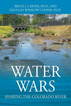 Water Wars - Carter, Ph. D. Bruce J.; Cooper, Ph. D. Douglas Winslow