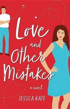 Love and Other Mistakes - Kate, Jessica