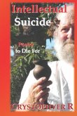 Intellectual Suicide: Poetry to Die for