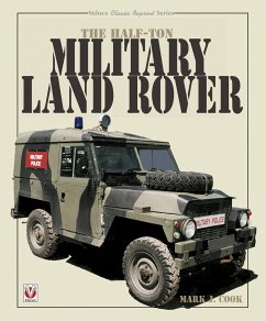 The Half-ton Military Land Rover - Cook, Mark