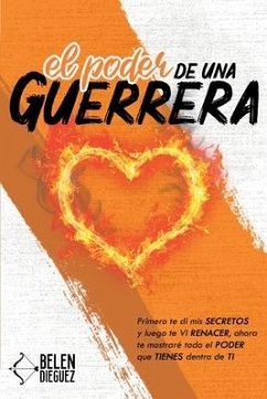 El poder de una Guerrera - Dieguez Mora, Belen