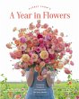 Floret Farm's A Year in Flowers - Bild 1