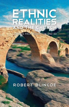Ethnic Realities and the Church (Second Edition) - Blincoe, Robert