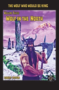 Wolf in the North - Poyton, Robert
