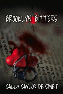 Brooklyn Bitters: Volume 1 - Smet, Sally Saylor De