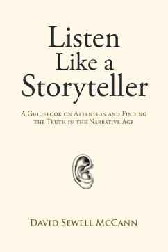 Listen Like a Storyteller - McCann, David Sewell