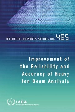 Improvement of the Reliability and Accuracy of Heavy Ion Beam Analysis - International Atomic Energy Agency