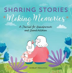 Sharing Stories, Making Memories - Paolicchi, Scarlet