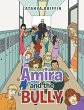 Amira and the Bully - Bild 1
