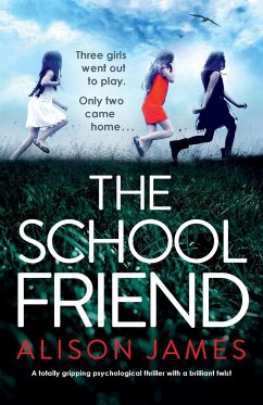 The School Friend - James, Alison