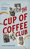 The Cup of Coffee Club