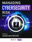 Managing Cybersecurity Risk: Book 3