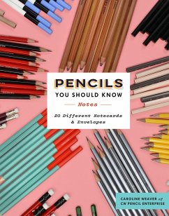 Pencils You Should Know Notes - Weaver, Caroline