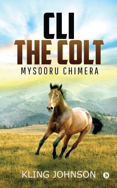 CLI- The Colt: Mysooru Chimera - Kling Johnson