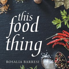 This Food Thing - Barresi, Rosalia
