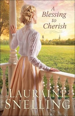 A Blessing to Cherish - Snelling, Lauraine