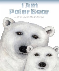 I Am Polar Bear - Lewis, J. Patrick