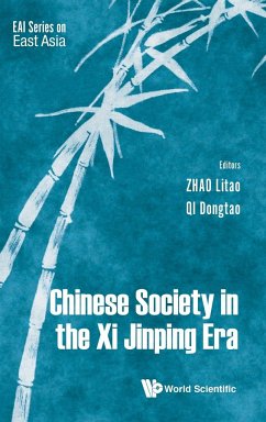 CHINESE SOCIETY IN THE XI JINPING ERA - Litao Zhao & Dongtao Qi