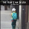 The Year I Am In USA - Bild 1