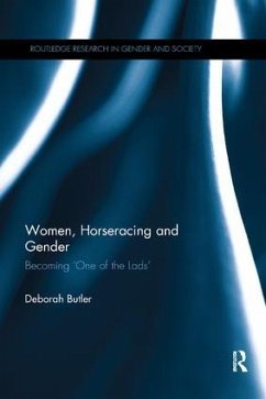 Women, Horseracing and Gender - Butler, Deborah
