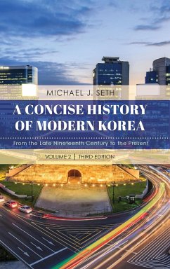 A Concise History of Modern Korea - Seth, Michael J.