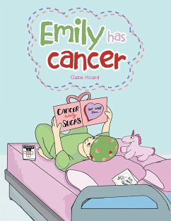 Emily Has Cancer - Hoard, Gabe