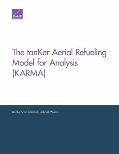 The tanKer Aerial Refueling Model for Analysis (KARMA) - Goldfeld, Dahlia Anne; Mason, Richard