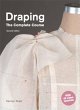 Draping: The Complete Course - Bild 1