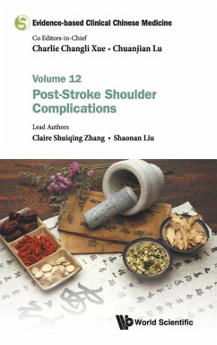 Evidence-based Clinical Chinese Medicine - Claire Shuiqing Zhang