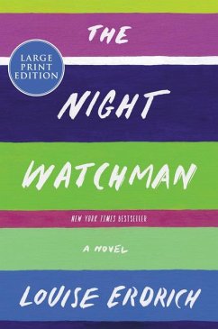 The Night Watchman - Erdrich, Louise