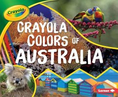 Crayola (R) Colors of Australia - Schuh, Mari C