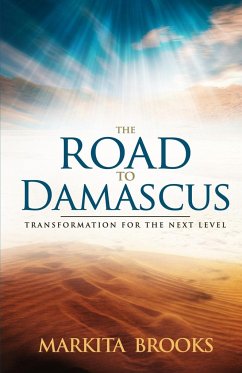 The Road to Damascus - Brooks, Markita