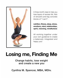 Losing Me, Finding Me - Spencer MBA MDiv, Cynthia M.