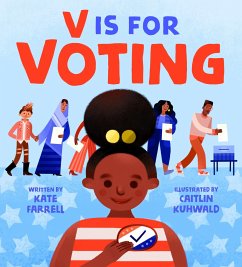 V Is for Voting - Farrell, Kate