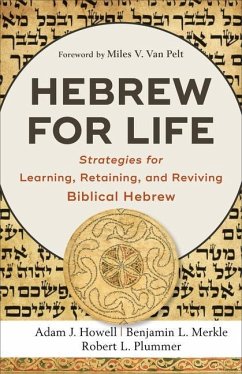 Hebrew for Life - Howell, Adam J; Merkle, Benjamin L; Plummer, Robert L