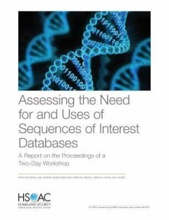 Assessing the Need for and Uses of Sequences of Interest Databases: A Report on the Proceedings of a Two-Day Workshop - Chaturvedi, Ritika; Brenner, Paul; Martineau, Monique