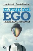 Viaje del Ego, El